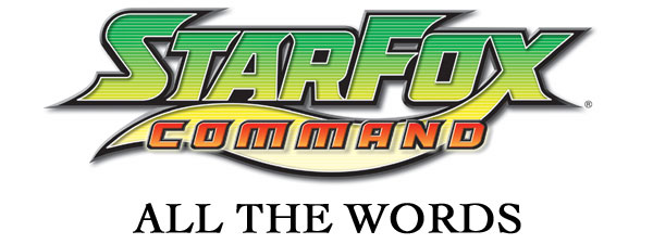 Star Fox Command: All The Words
